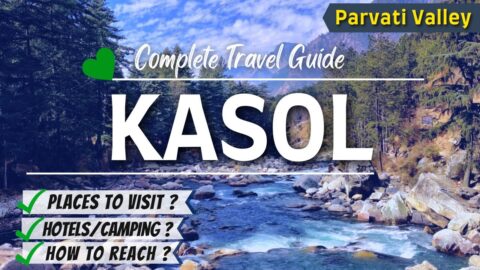 Kasol Himachal pradesh | Kasol Tourist Places | Kasol Vlog | Manikaran Kasol | Kasol Trip